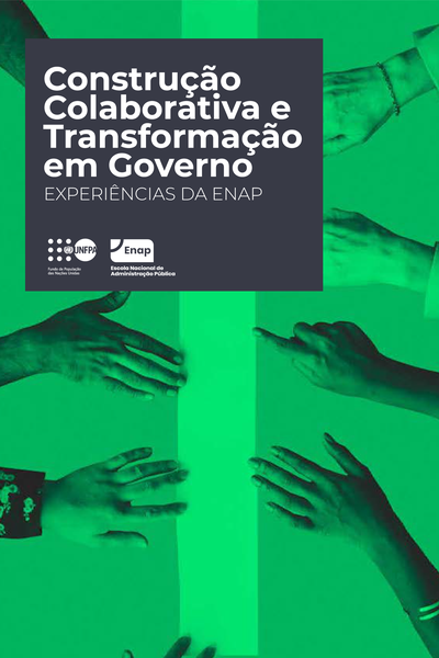 Construção colaborativa e transformação em governo