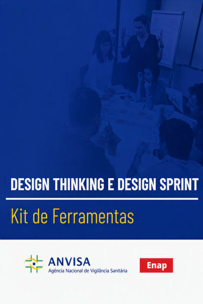 Design Thinking e Design Sprint - Kit de Ferramentas