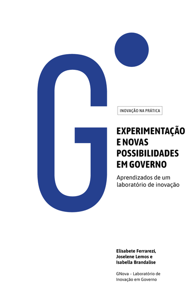 Experimentação em novas possibilidades em governo