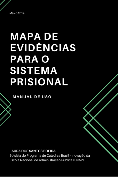 Mapa de Evidencias para o Sistema Prisional